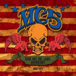 MC5 : Kick Out the Jams! Anthology 1965-1971